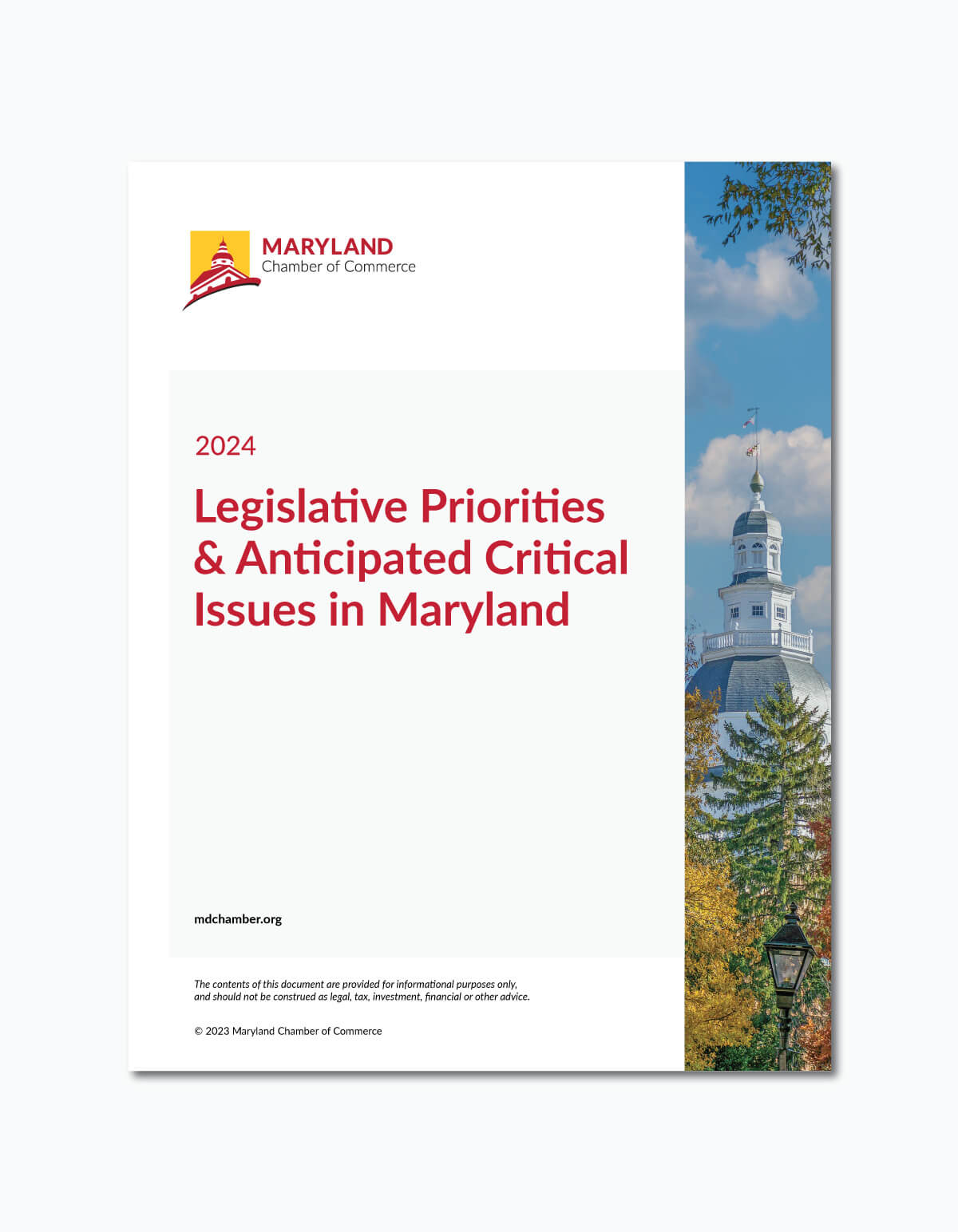 A photo of the Maryland State House, blue skies and trees in the background with a photo of the front cover of the 2024 Legislative Priorities & Anticipated Critical Issues in Maryland. The report details the Maryland Chamber of Commerce's 2024 Legislative Priorities and a number of anticipated issues surrounding policies for business.