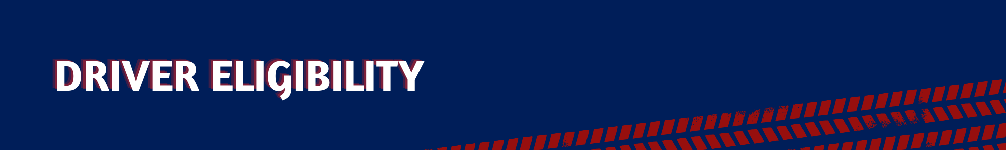 Driver Eligibility