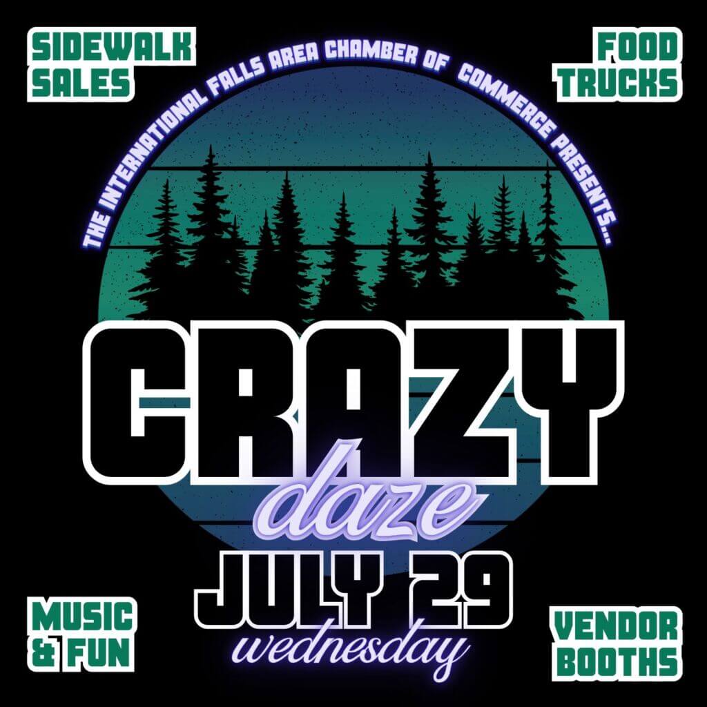 crazy daze in downtown international falls on Wednesday, July 29th, 2026