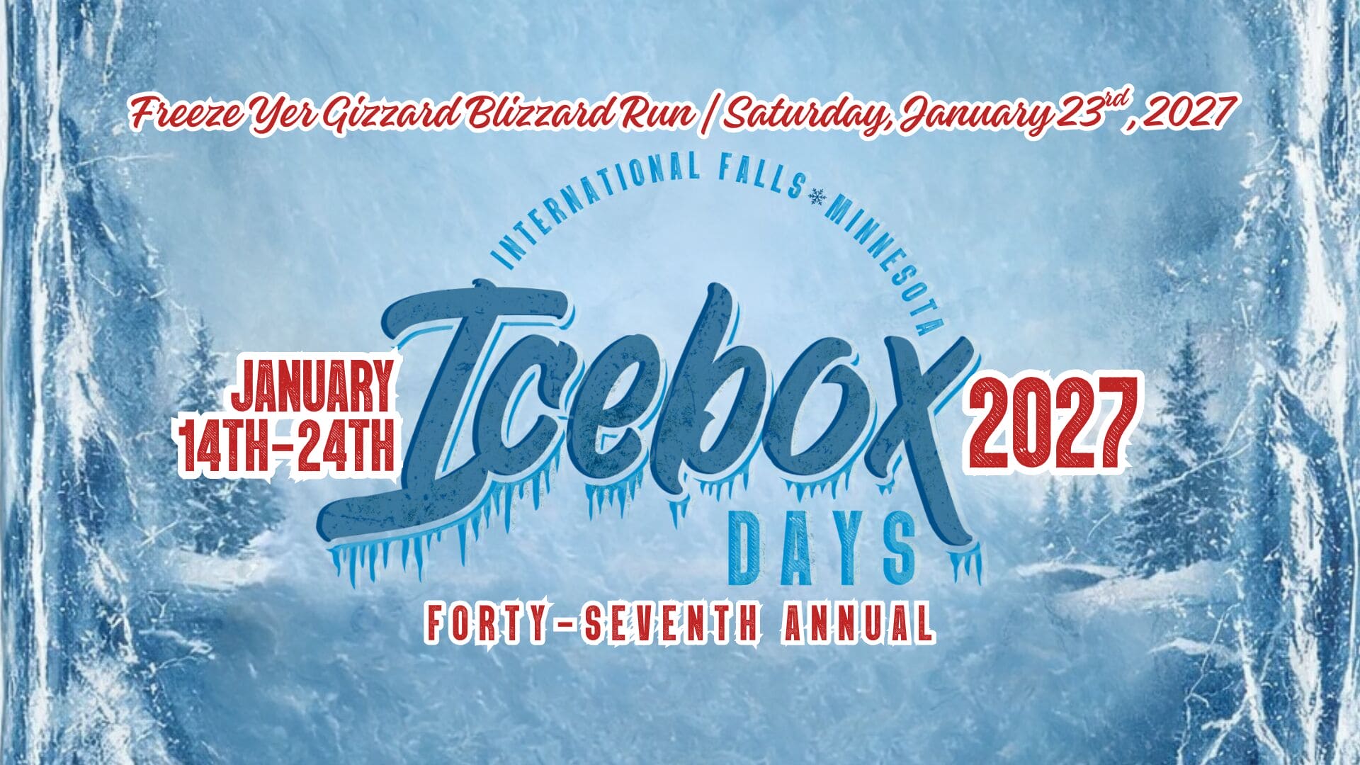 IBD Website Header Icebox Days 2027 Website eader January 14-24th, 2027