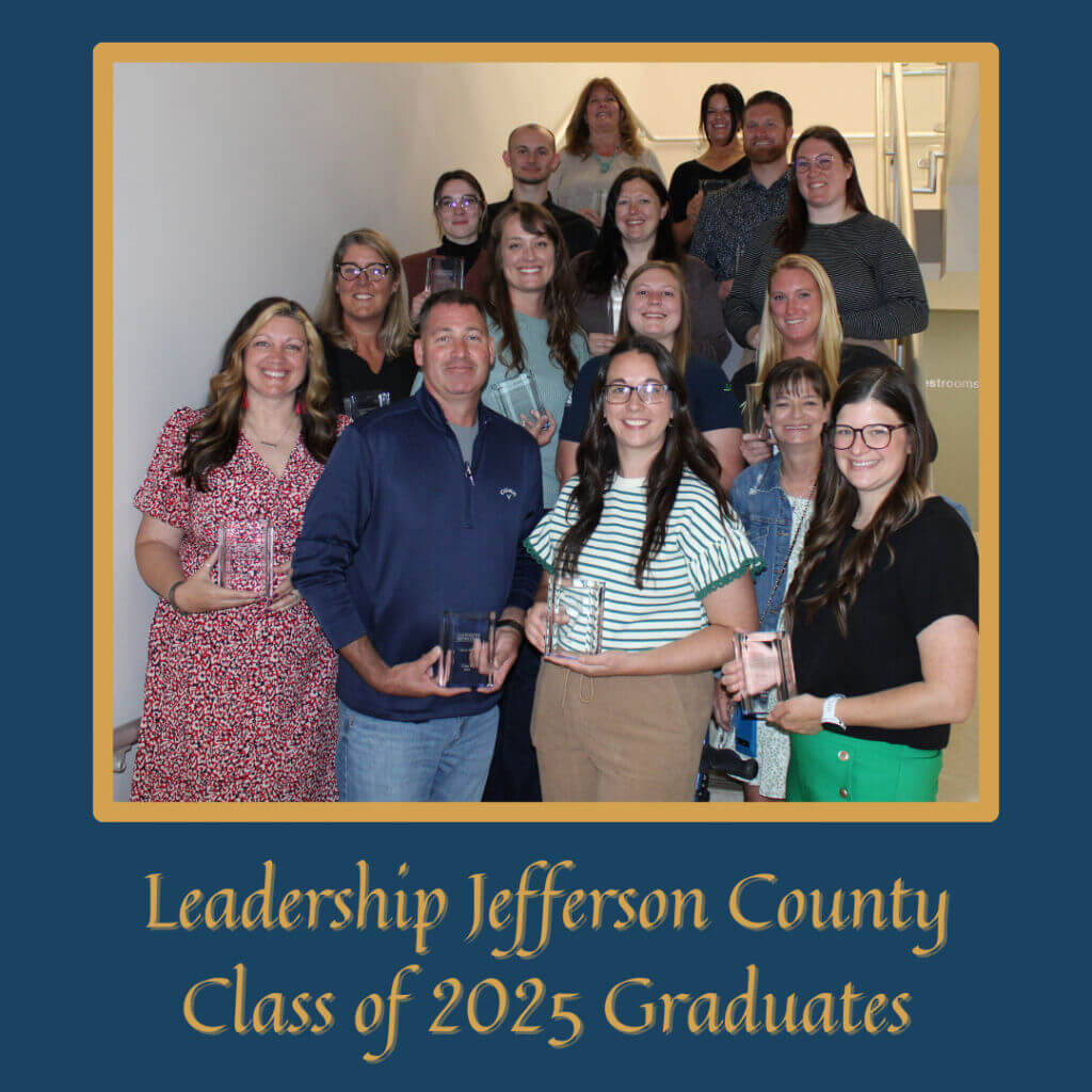 Leadership Jefferson County Class of 2025 Graduates Leadership Jefferson County Class of 2025 Graduates