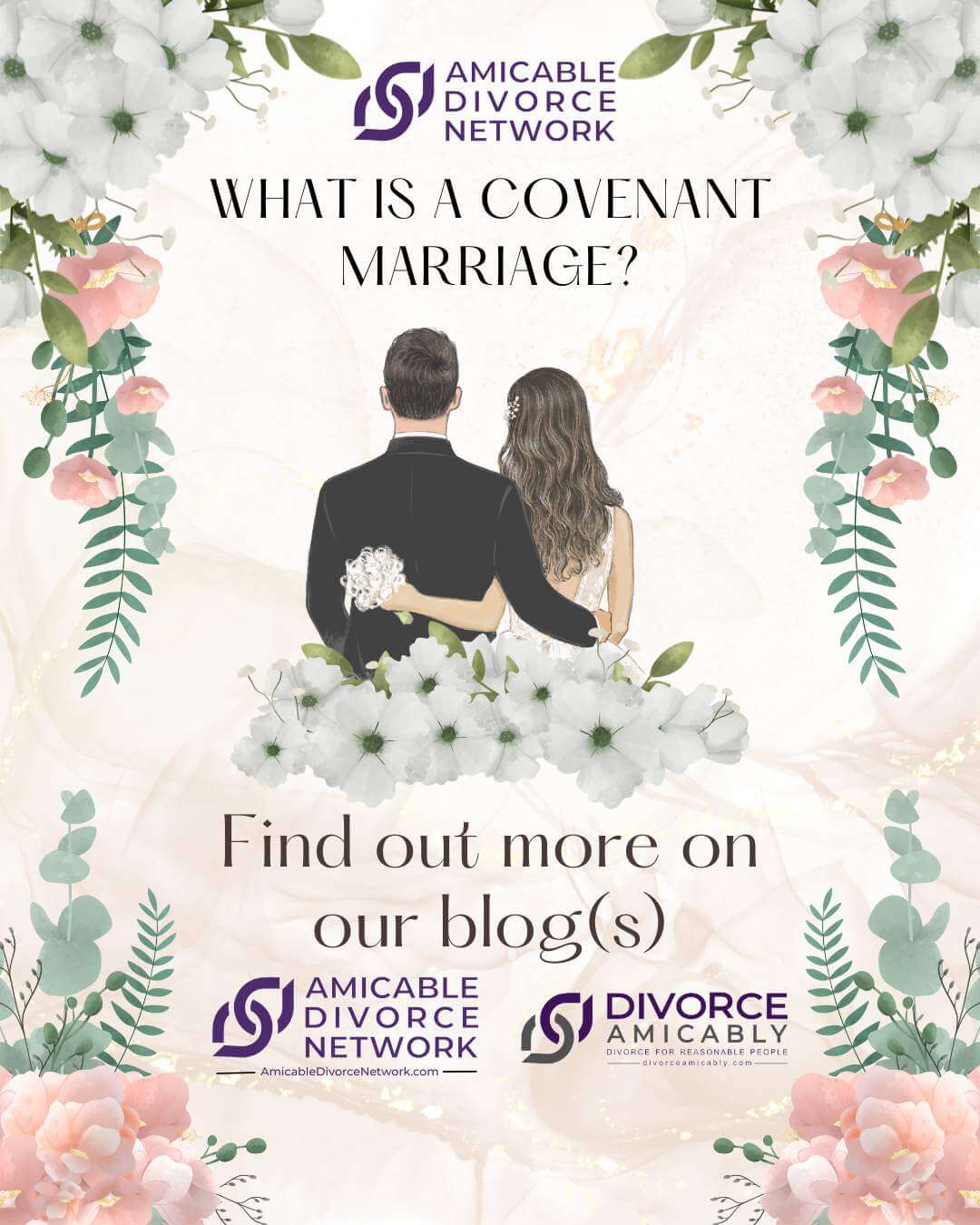 Do you have, or want, a Covenant Marriage? - Amicable Divorce Network