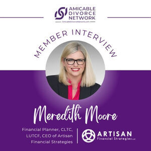 Meredith Moore: Financial Clarity and Strategy During Divorce