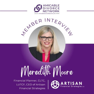 Meredith Moore: Financial Clarity and Strategy During Divorce