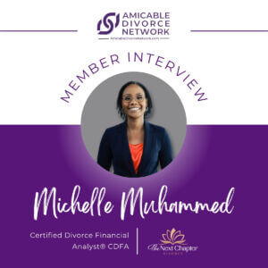 Certified Divorce Financial Analyst Michelle Muhammed