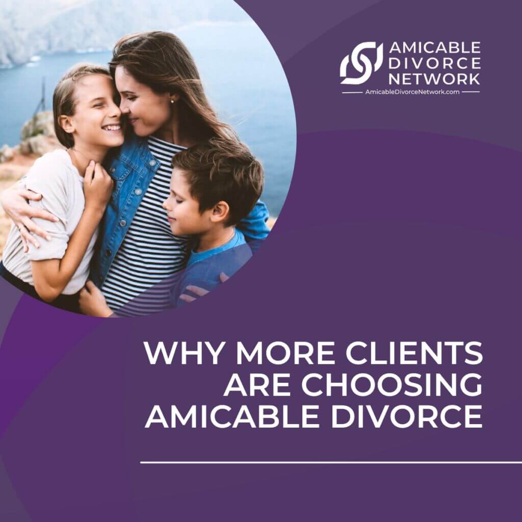 Why More Clients Are Choosing Amicable Divorce