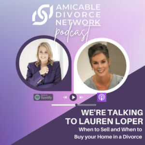 Lauren Loper - Amicable Divorce Network Podcast