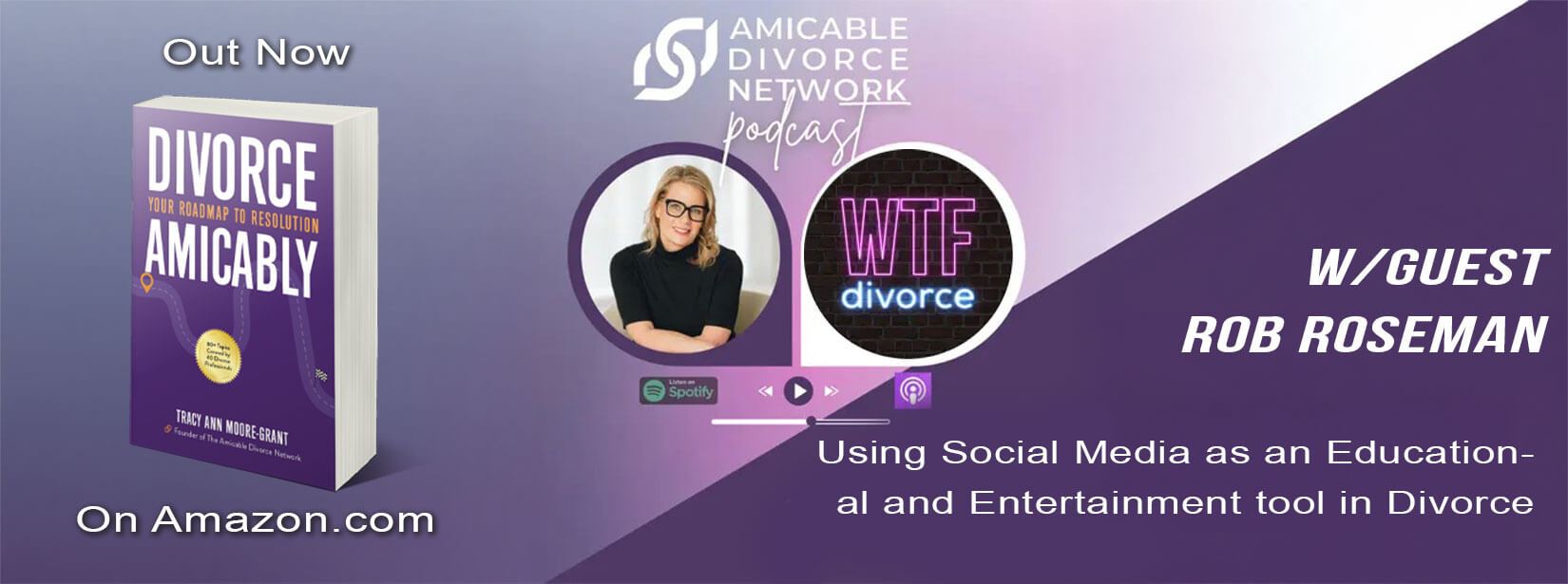 using-social-media-as-an-educational-and-entertainment-tool-in-divorce-w-rob-roseman