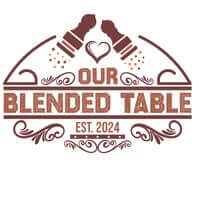 Our Blended Table