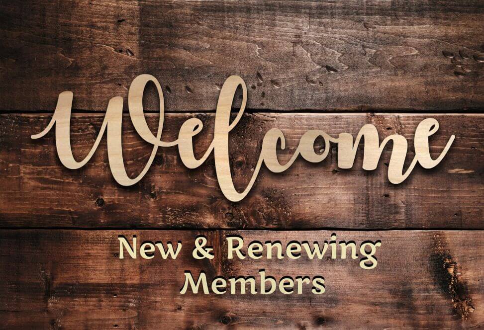 Welcome New and Renewing Members