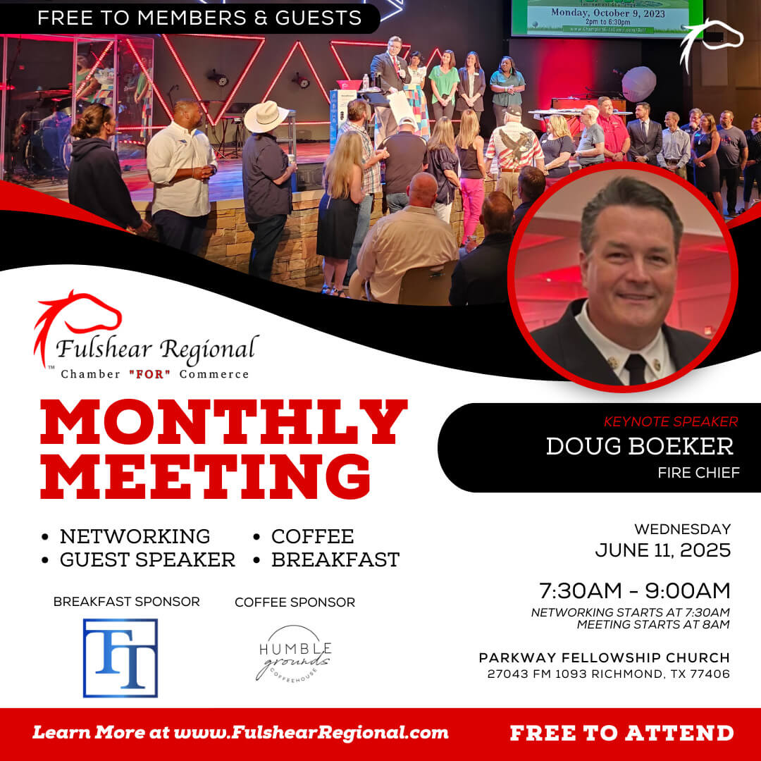 Fulshear Regional Chamber Monthly Meeting - June 11, 2025