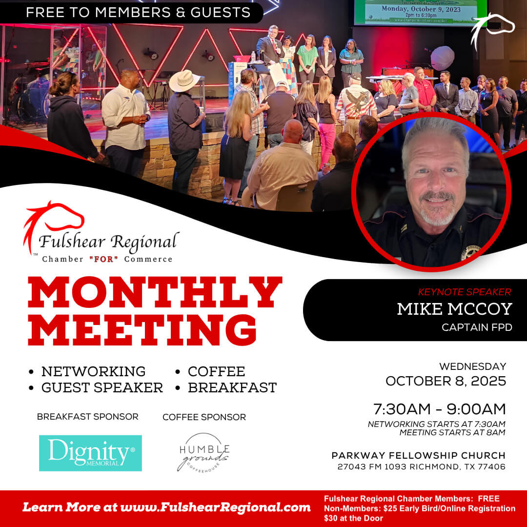 Fulshear Regional Chamber Monthly Meeting – October 8, 2025