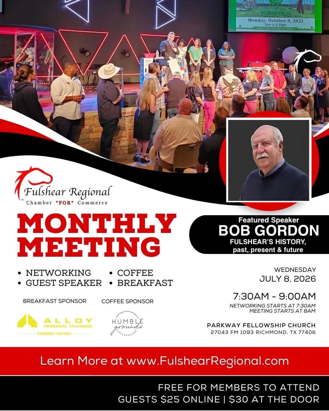 Fulshear Regional Chamber Monthly Meeting – WEDNESDAY, JUNE 10, 2026