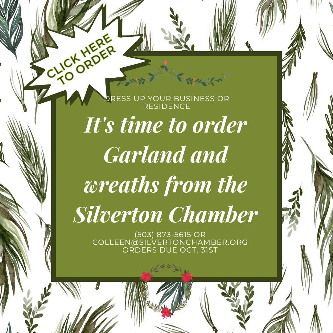 It's time to order Garland from the Silverton Chamber