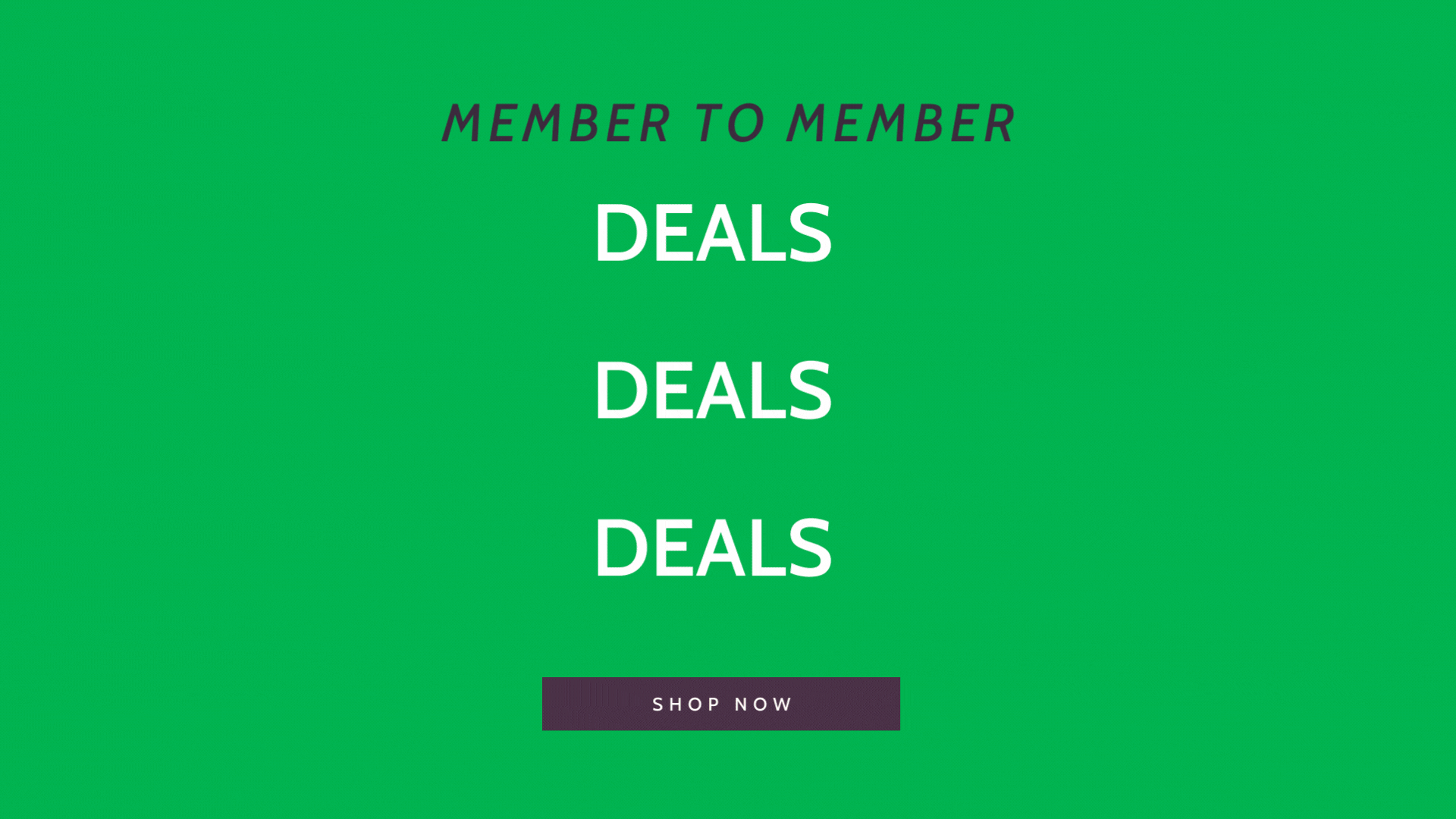 Member to Member Deals 1