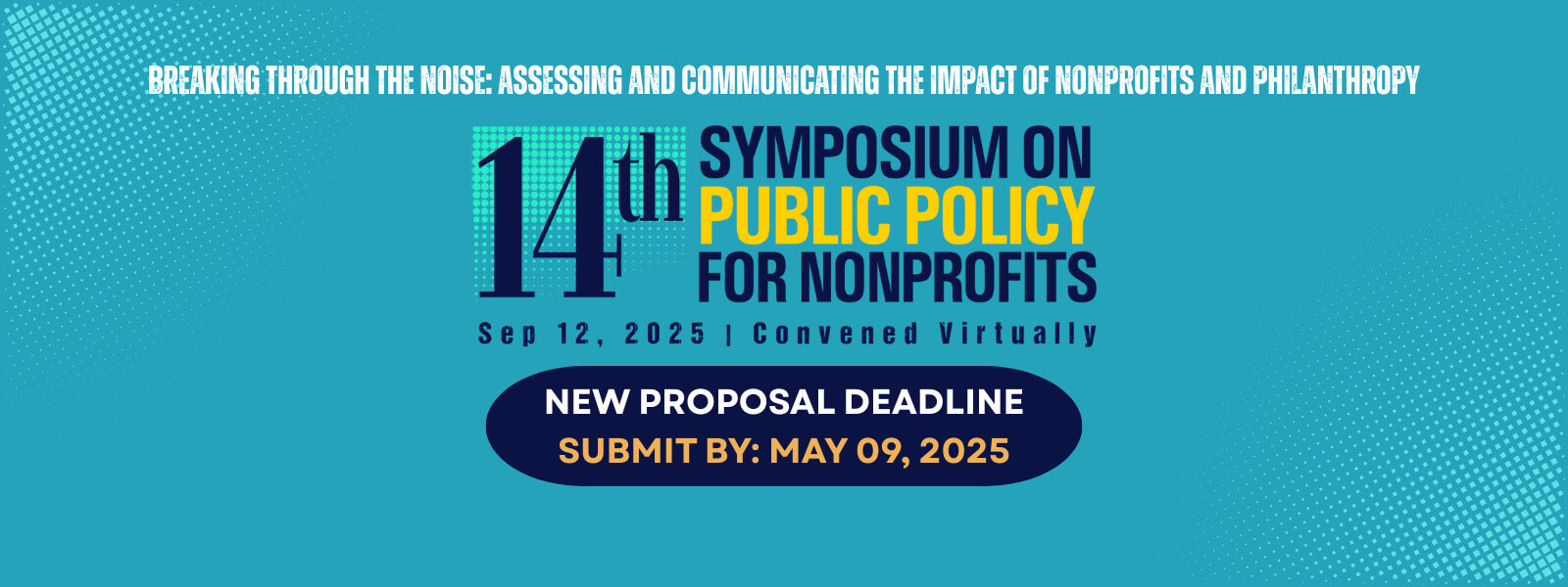 New deadline for submissions for the 2025 Public Policy Symposium - May 9th 2025.
