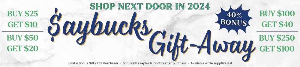 $aybuckS Gift-Away. 40% bonus on every Saybucks purchased.
