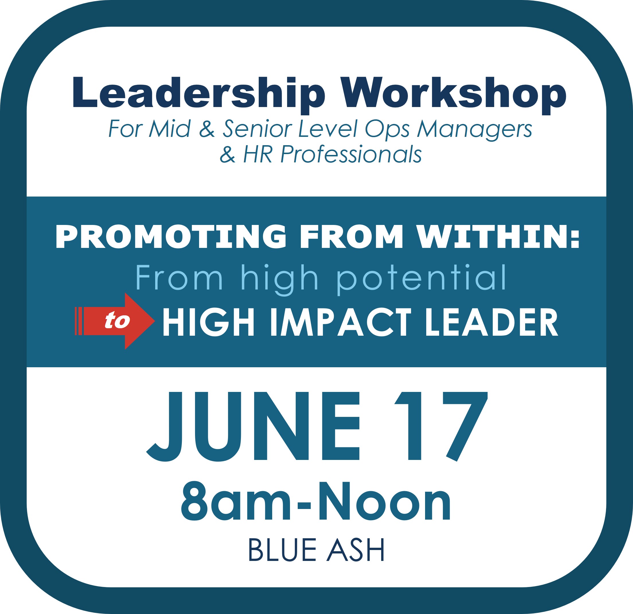 https://growthzonecmsprodeastus.azureedge.net/sites/604/2026/05/Leadership-Workshop_Promoting-Within-Home.jpg