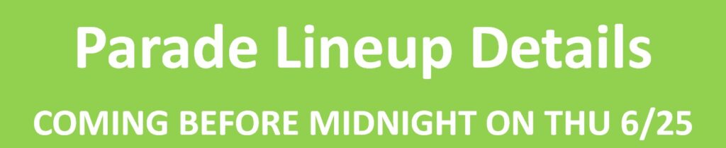 Parade Lineup Coming 2026-06-25 Parade Lineup Coming 2026-06-25
