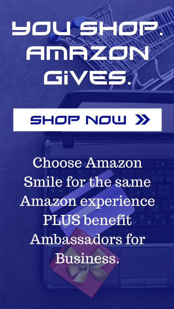 shop amazon smile and support ambassadors for business