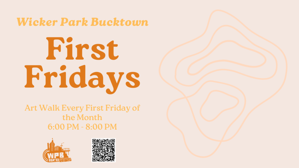 Wicker Park Bucktown First Fridays