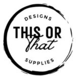 This or That Designs