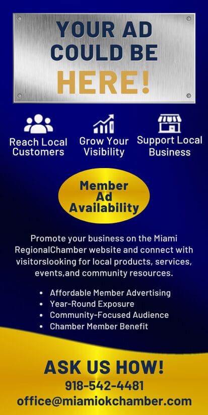 Website Ad opportunity 918-542-4481 office@miamiokchamber.com