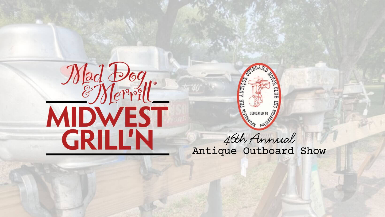 46th Annual Antique Outboard Show