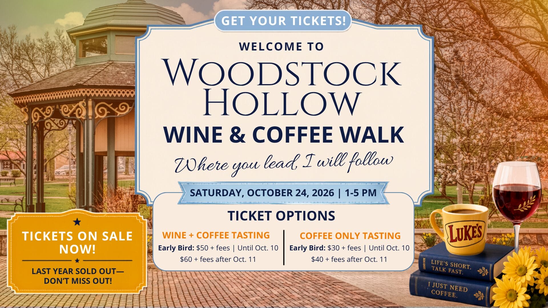 Woodstock Hollows Wine and Coffee Walk on Saturday, October 24, 2026, from 1 to 5 PM