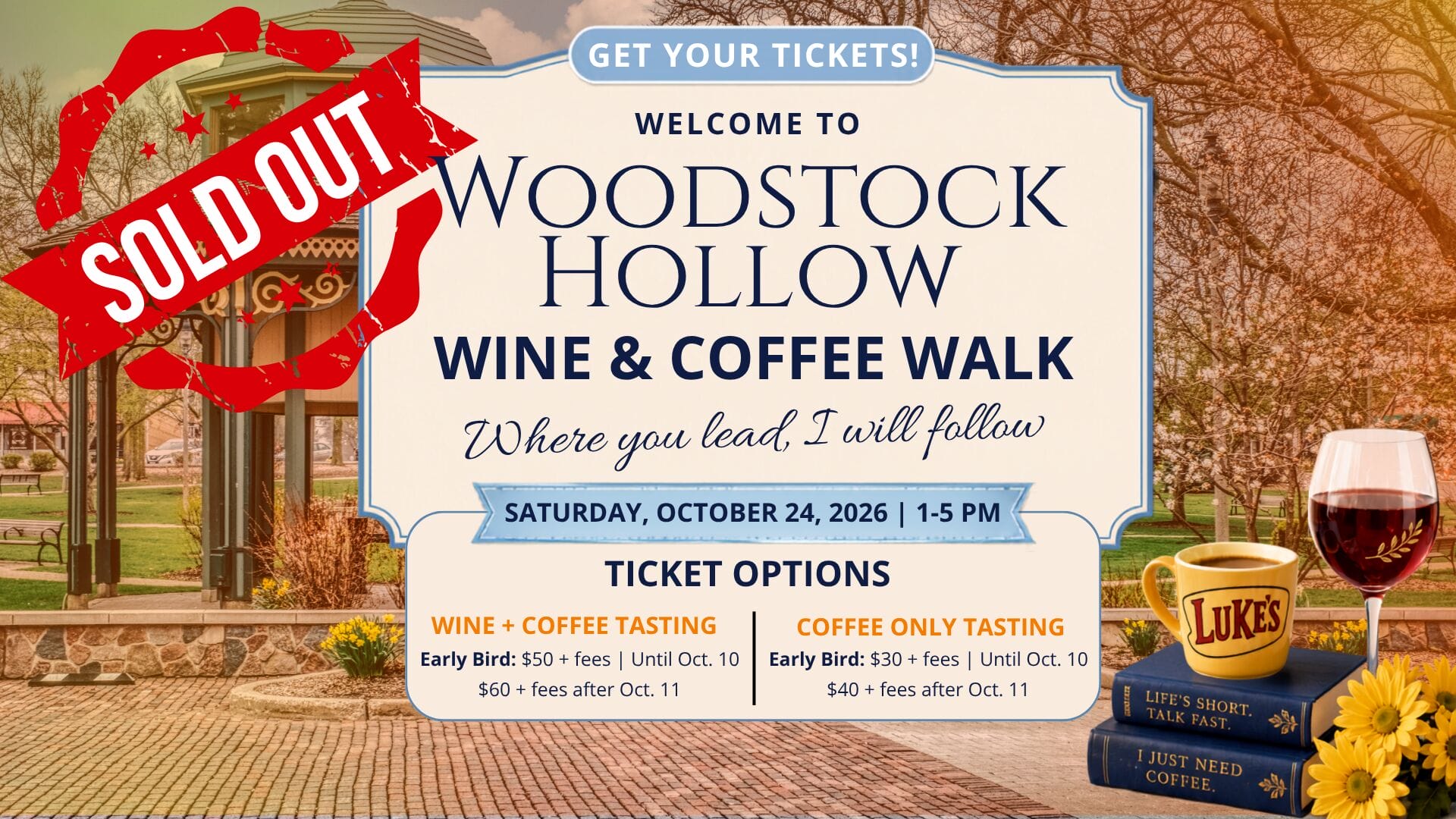Woodstock Hollows Wine and Coffee Walk on Saturday, October 24, 2026, from 1 to 5 PM