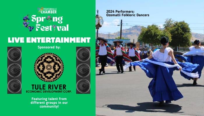 Spring Festival Live Entertainment Sponsored by Tule River Economic Development Corporation