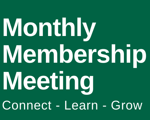 Monthly Membership meeting