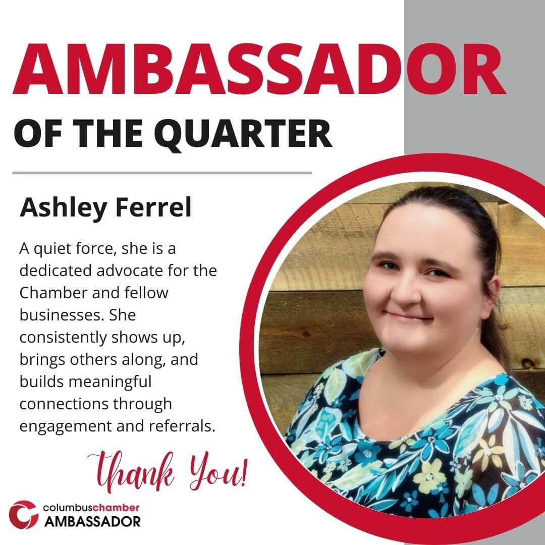 Ashley Ferrel is the 2025 Q4 Ambassador of the Quarter. 