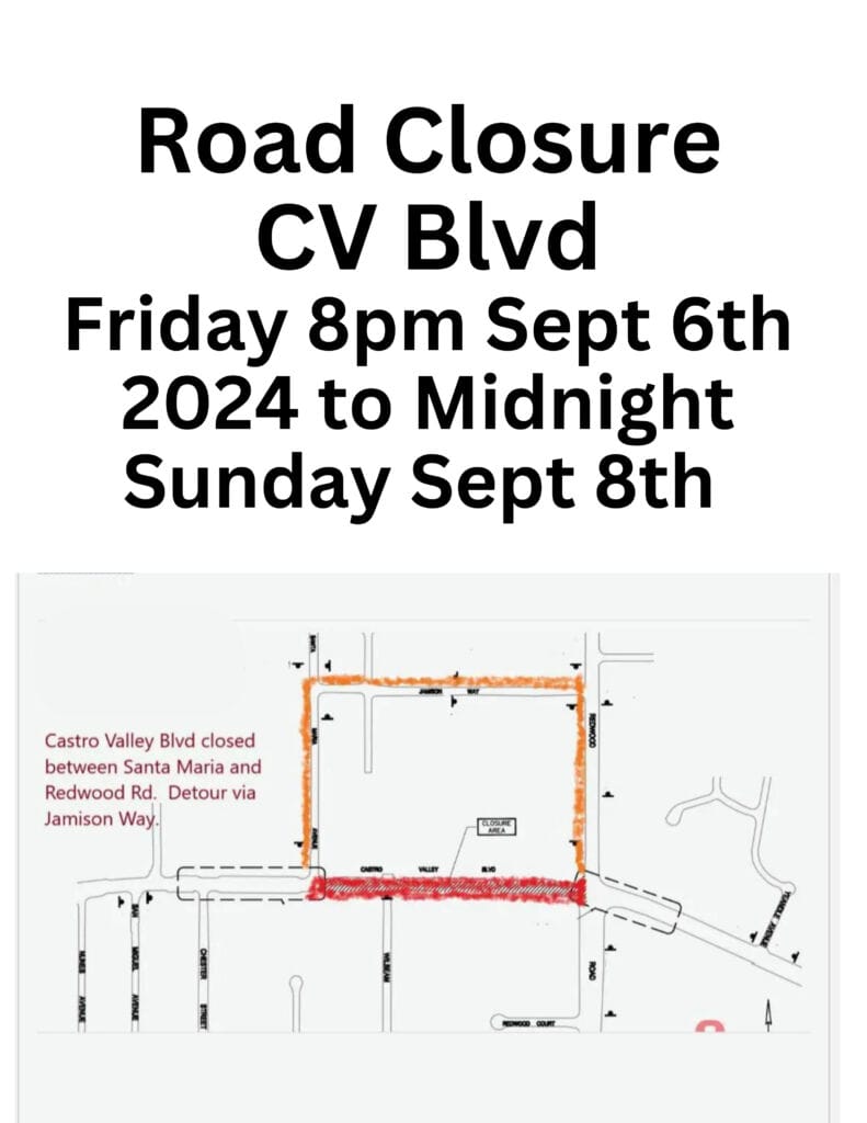 Road Closure CV Blvd Friday Sept 6th to Midnight Sunday