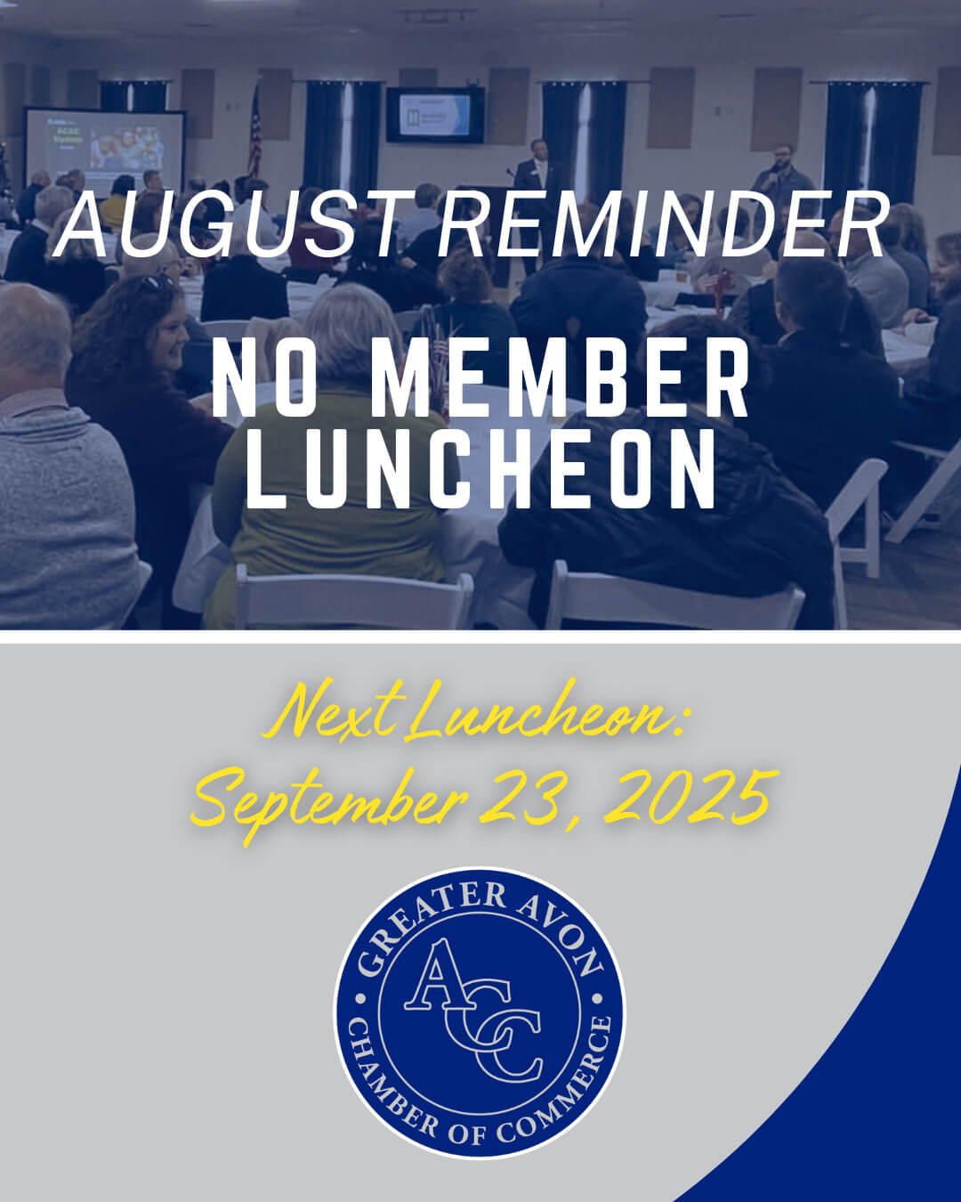 August No Luncheon Reminder August No Luncheon Reminder