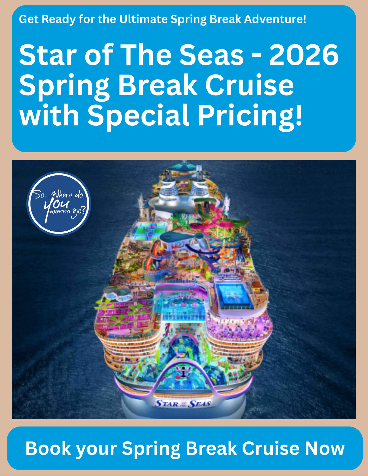 Star of Seas - Spring Break Cruise