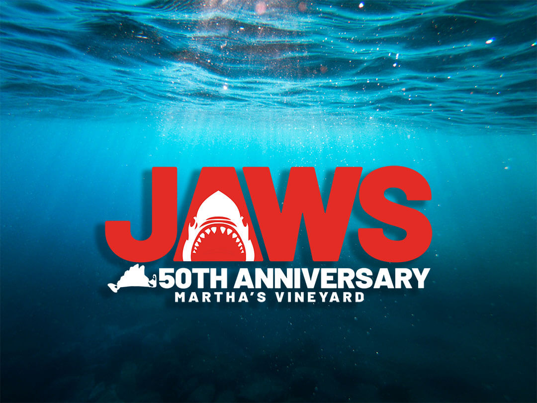 JAWS 50TH ANNIVERSARY ON MARTHA'S VINEYARD