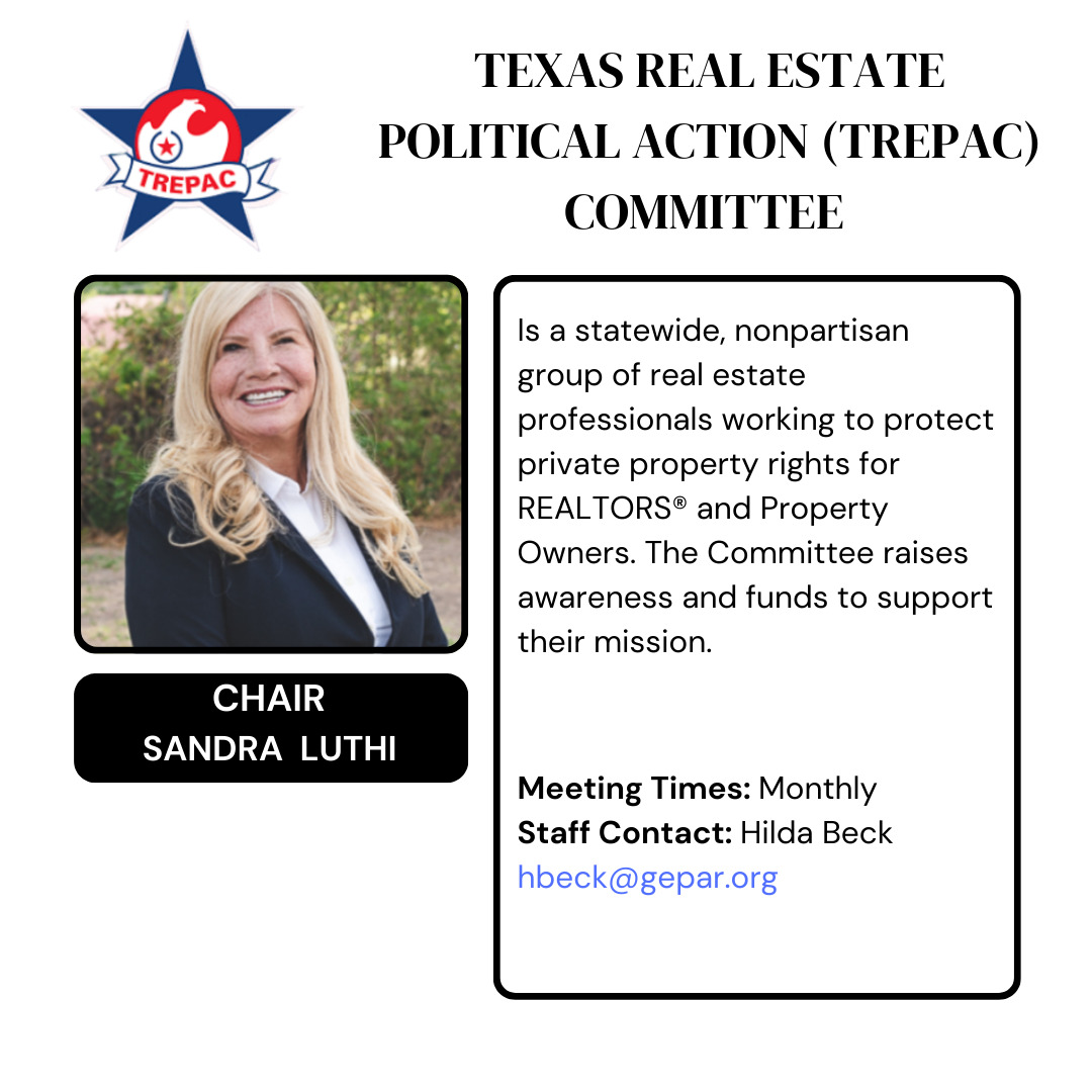 Texas Real Estate Political Action (TREPAC) Committee Texas Real Estate Political Action (TREPAC) Committee
