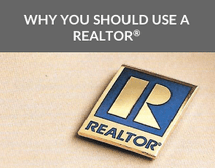 why you should use a REALTOR