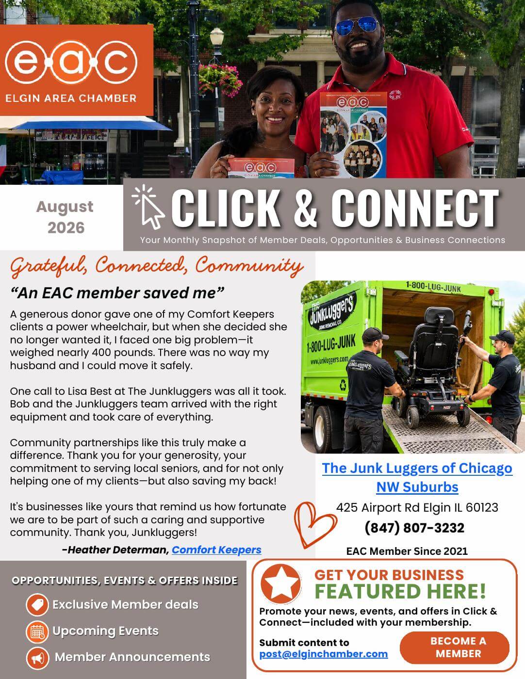 over of the August 2026 Click & Connect newsletter from the Elgin Area Chamber. The header features the Chamber logo and two community members holding Chamber publications. The featured story, titled "Grateful, Connected, Community – 'An EAC member saved me,'" shares how The Junkluggers of Chicago NW Suburbs helped Comfort Keepers safely move a 400-pound power wheelchair for a client, highlighting the impact of Chamber member partnerships. A photo shows Junkluggers employees loading the wheelchair into a green truck. The page also promotes member deals, upcoming events, member announcements, and invites businesses to be featured in future issues by submitting content to post@elginchamber.com.