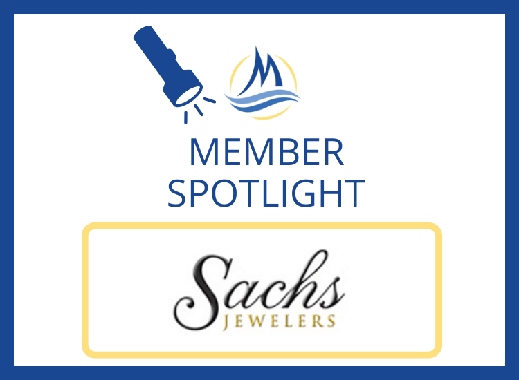 Member Spotlight-Sach's Jewelers (Oct '24)