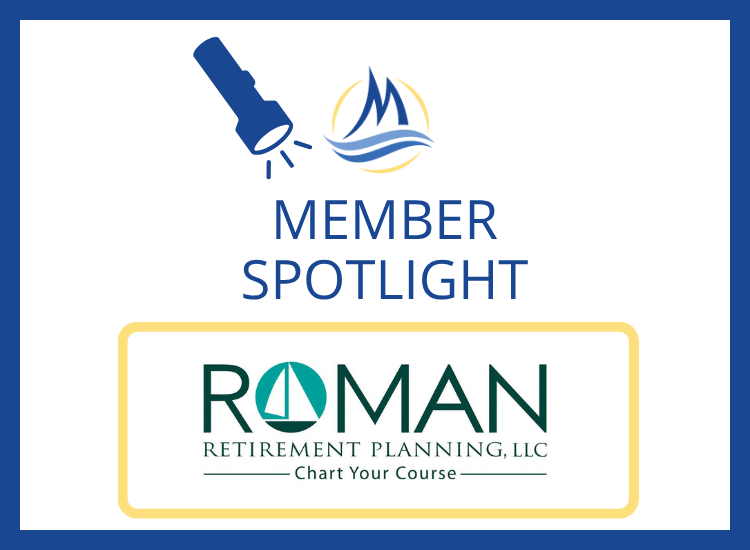 Member Spotlight-Roman Retirement Planning (Aug '25)