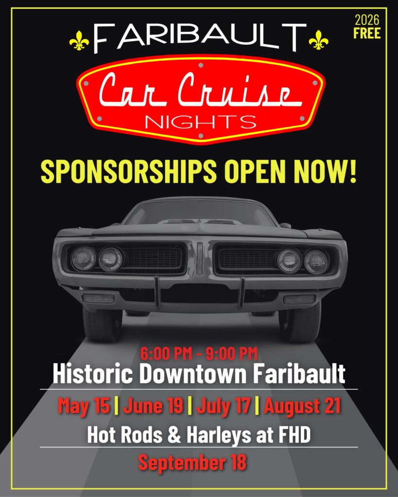 A promotional flyer for Faribault Car Cruise Nights 2026. The top features a vintage-style red and white neon sign. Below a black and white image of a classic muscle car, text announces that sponsorships are open for five event dates from May through September in Historic Downtown Faribault.
