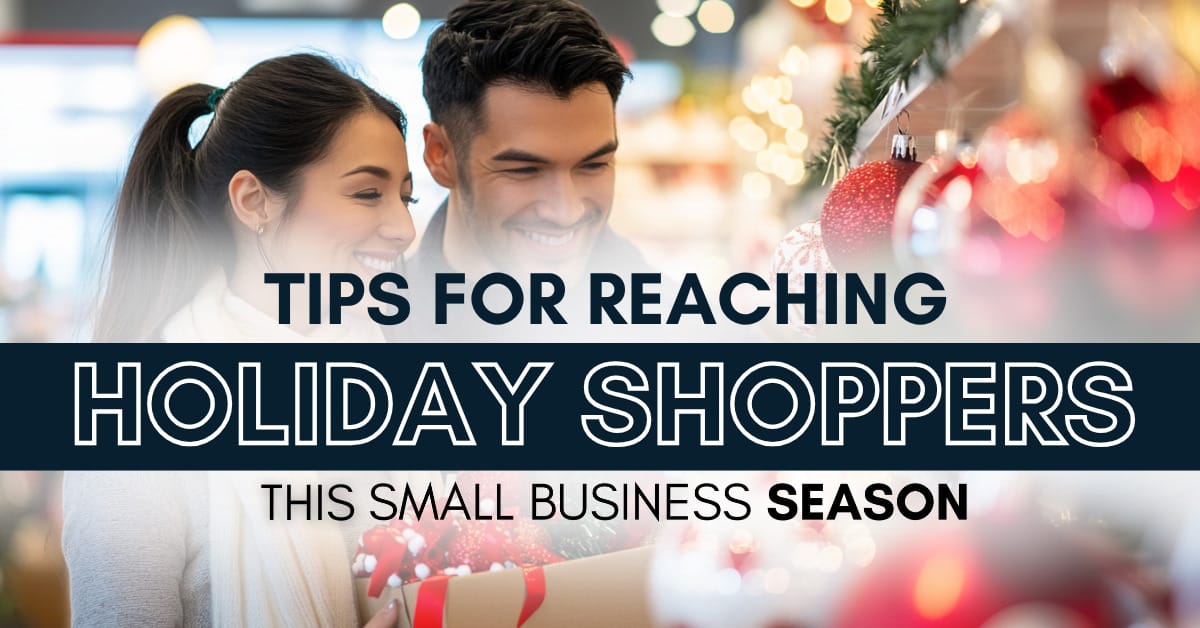 sbs blog - Tips For Reaching Holiday Shoppers This Small Business Season