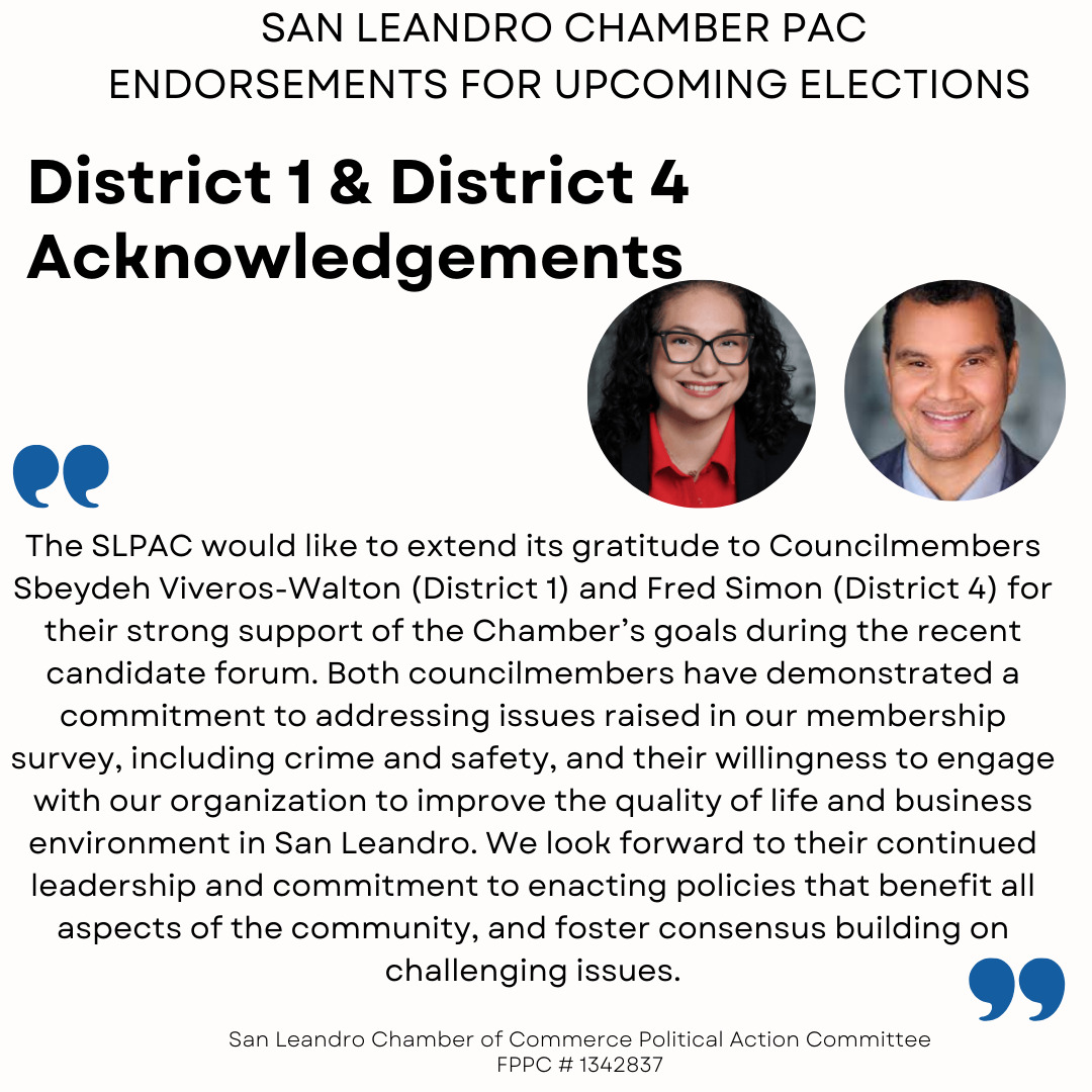 Photo with text acknowledging District 1 and District 4 candidates for their contributions in the San Leandro Chamber PAC endorsements.