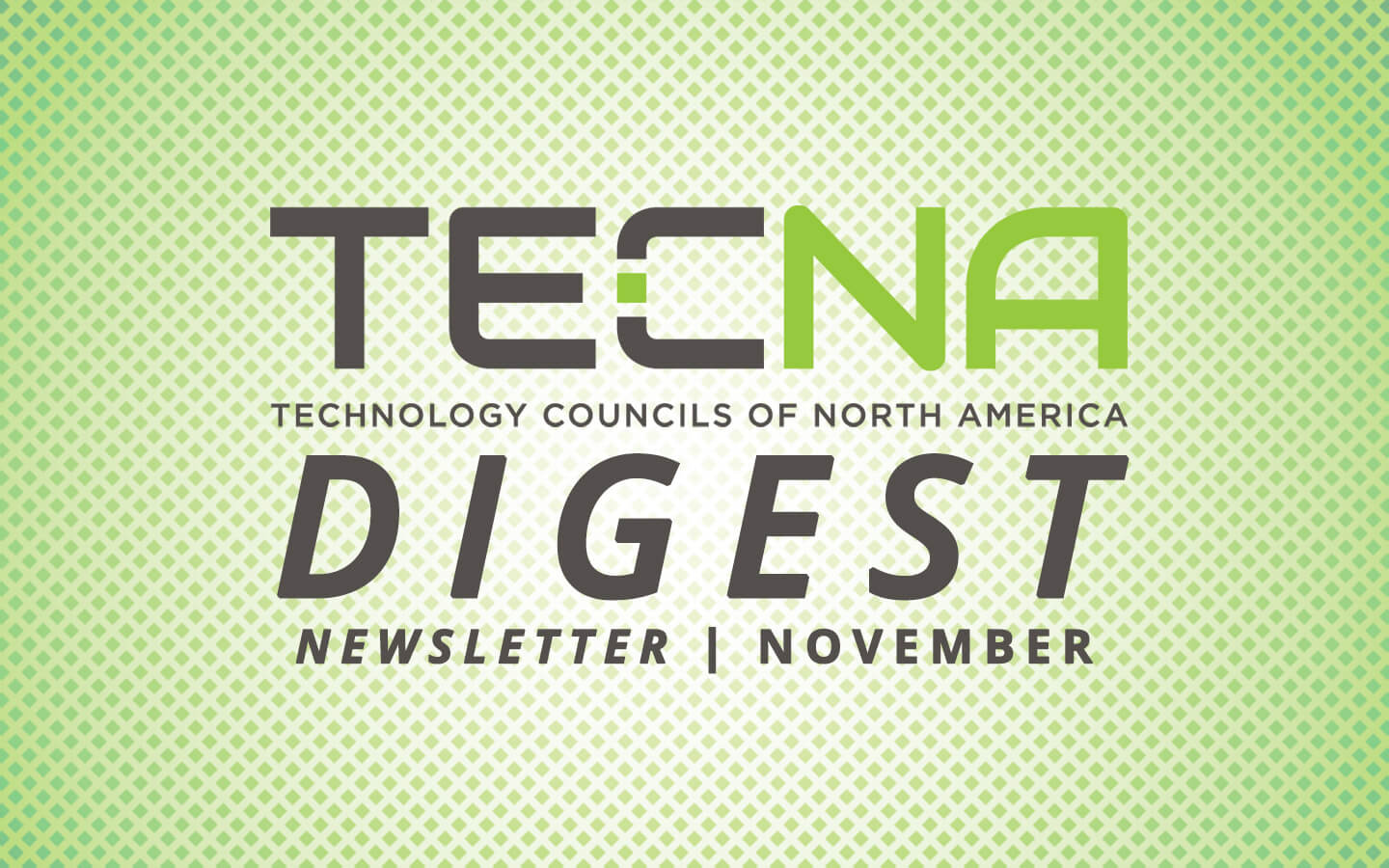 Click to View November 2025 TECNA Digest Newsletter