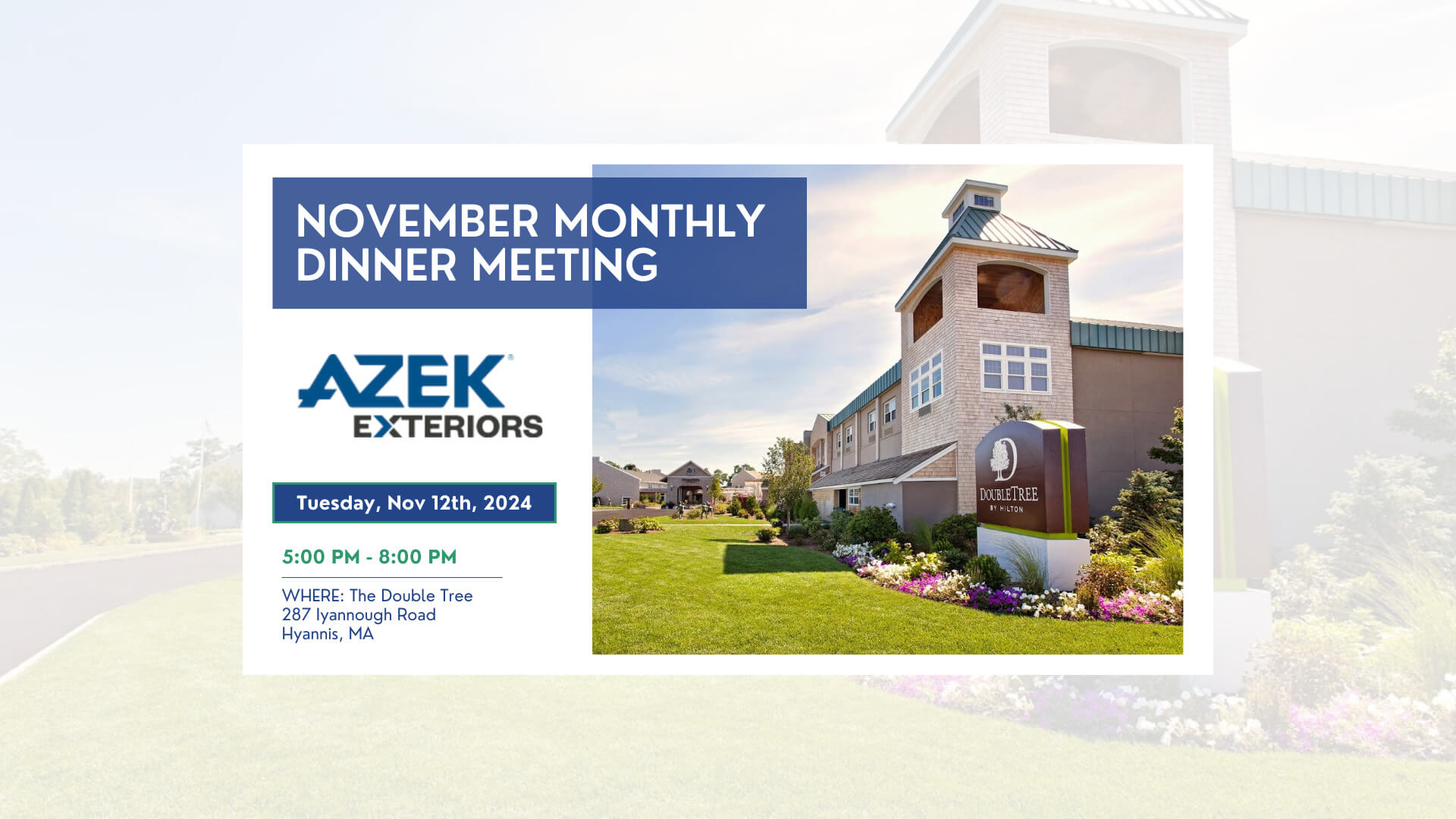 November Monthly Dinner Meeting - Sponsored By Azek Exteriors - HBRACC - Cape Cod Builders