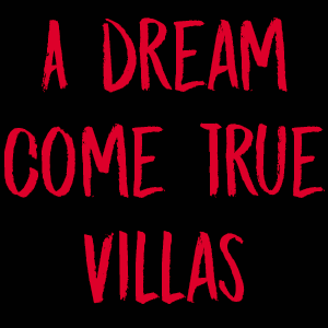 A Dream Come True Villa