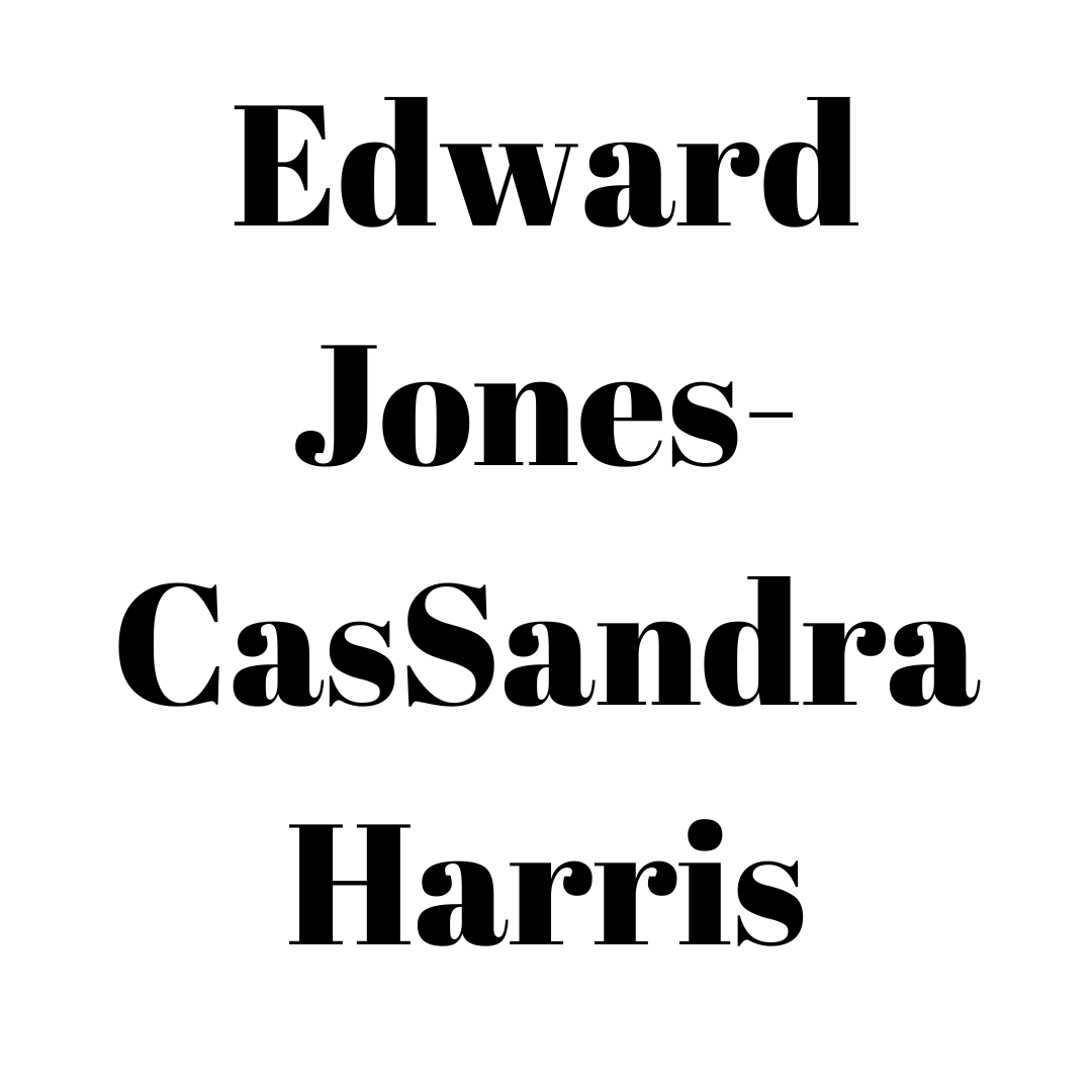 Edward Jones- CasSandra Harris