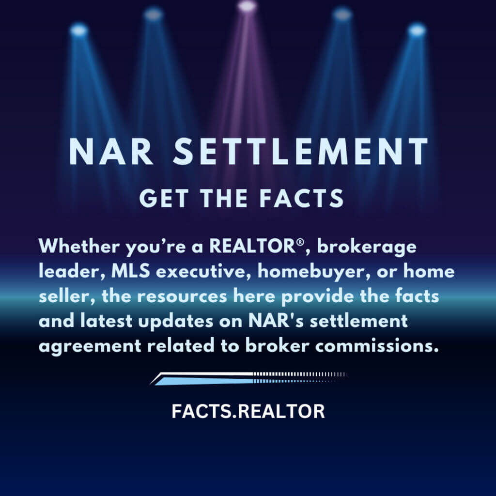 NAR SETTLEMENT - GET THE FACTS